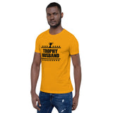 Trophy Husband T-Shirt