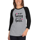 I'm Not Bossy Baseball Tee