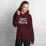 Don't Pet The Peeves Hoodie