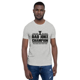 Dad Joke Champion T-Shirt