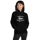 Caffeine And Confidence Hoodie