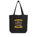 Everything You Need Eco Tote Bag