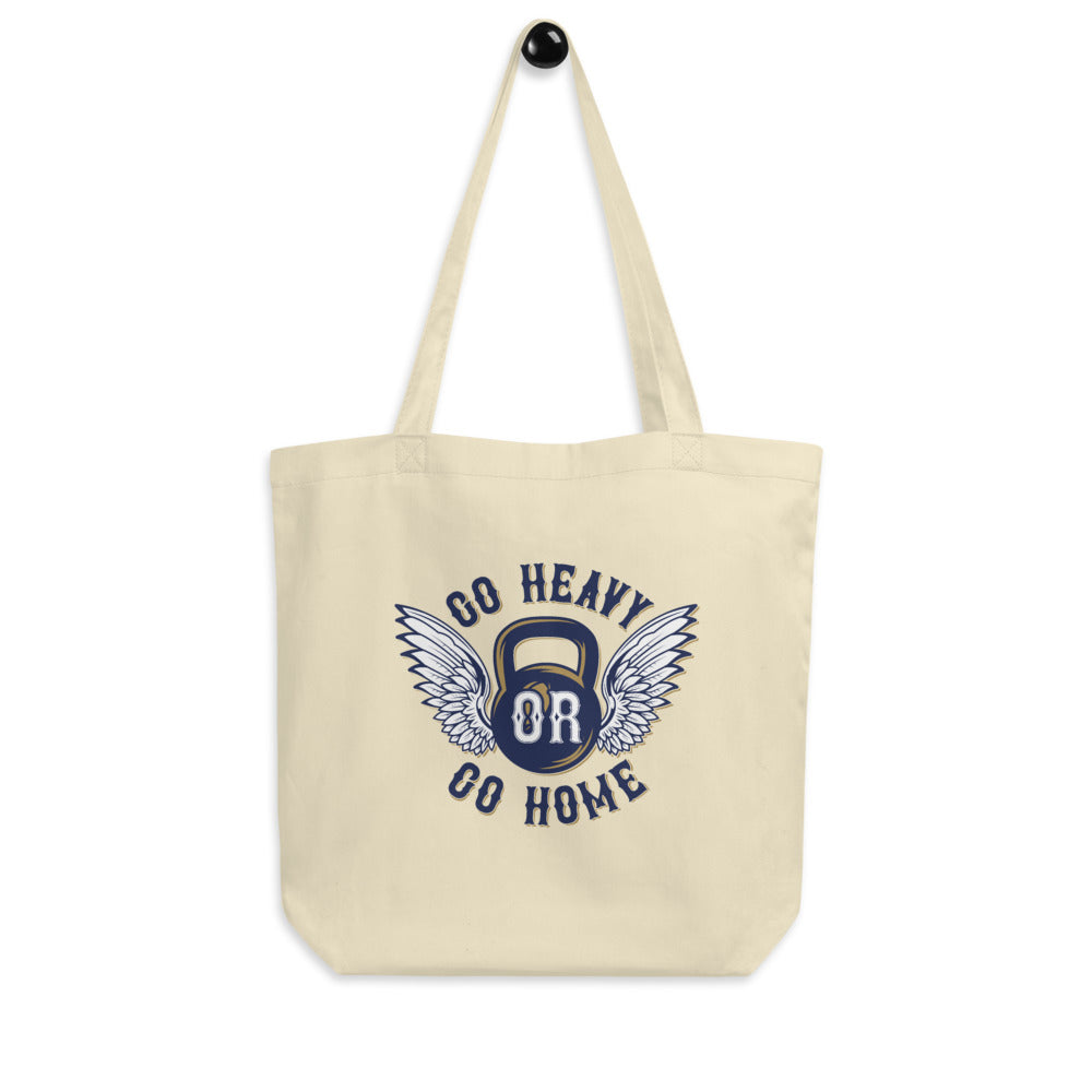 Go Heavy or Go Home Eco Tote Bag