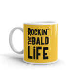 Rockin' The Bald Life Mug