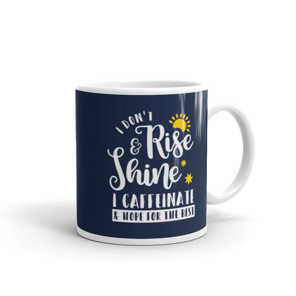 I Caffeinate Mug