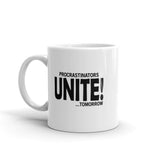 Procrastinators Unite Tomorrow Mug