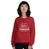 Here For The Doorbusters Unisex Sweatshirt