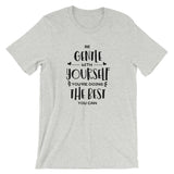 Be Gentle With Yourself T-Shirt