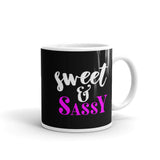 Sweet and Sassy Mug