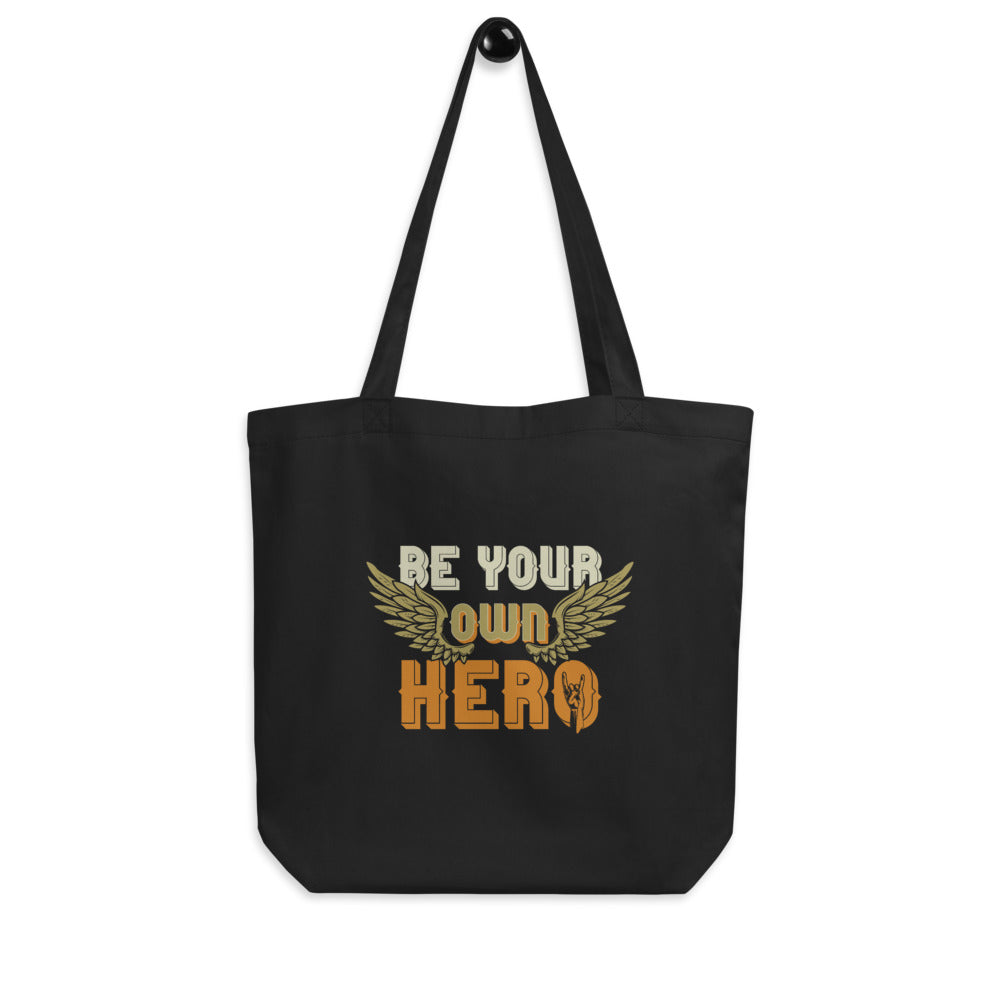 Be Your Own Hero Eco Tote Bag