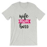 Wife Mom Boss T-Shirt