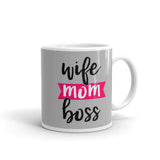 Wife Mom Boss Mug