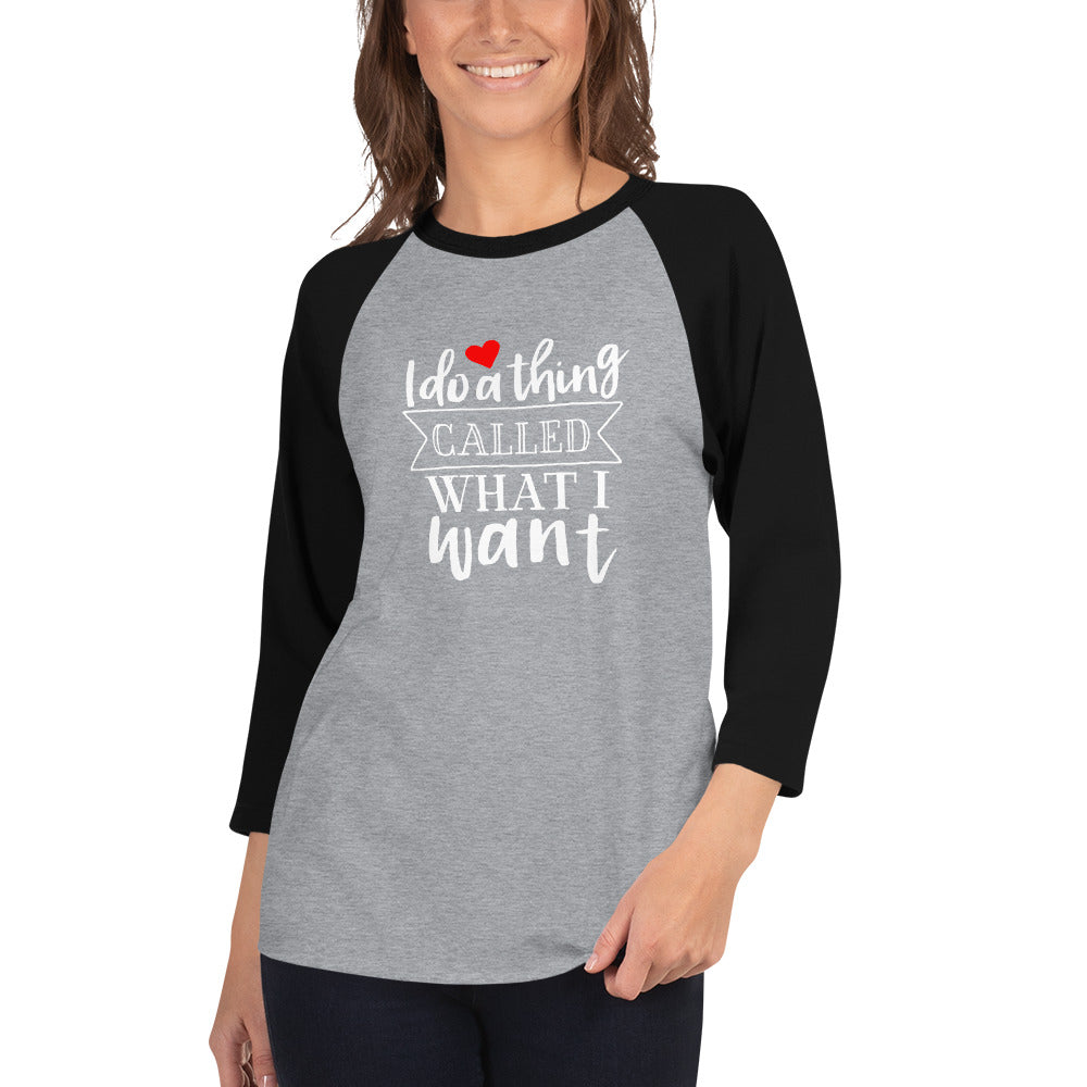 I Do A Thing Baseball Tee